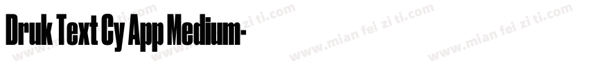 Druk Text Cy App Medium字体转换
